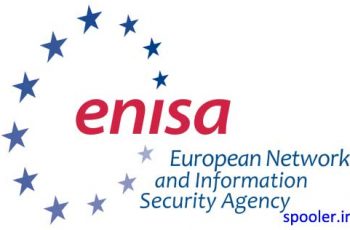 سرمایه‌گذاری ENISA در ساختارهای امنیتی حساس